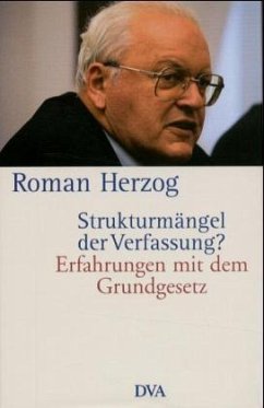 Strukturmängel der Verfassung? - Herzog, Roman