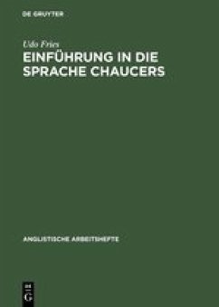 Einführung in die Sprache Chaucers - Fries, Udo