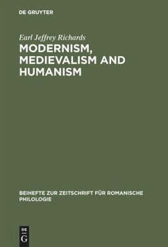 Modernism, medievalism and humanism