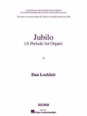 Jubilo: (A Prelude for Organ)