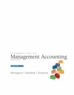 Introduction to Managment Accounting: United States Edition (Charles T. Horngren Series In Accounting)