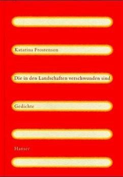 Die in den Landschaften verschwunden sind - Frostenson, Katarina