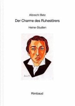 Der Charme des Ruhestörers - Betz, Albrecht