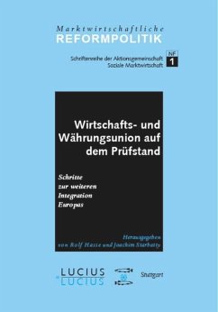 Wirtschafts- und Währungsunion auf dem Prüfstand - Eickhoff, Norbert; Harrer, Manfred; Hasse, Rolf