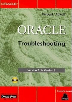 Oracle Troubleshooting, m. CD-ROM, dtsch. Ausg.
