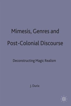 Mimesis, Genres and Post-Colonial Discourse - Durix, J.