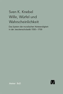 Wille, Würfel und Wahrscheinlichkeit - Knebel, Sven K