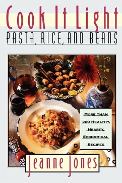 Cook It Light Pasta, Rice, and Beans - Jones, Jeanne