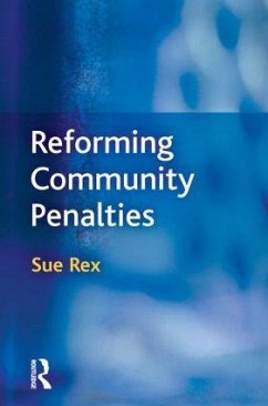 Reforming Community Penalties - Rex, Sue