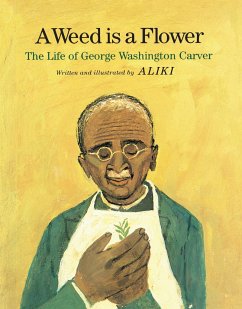 A Weed Is a Flower - Aliki