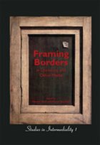 Framing Borders in Literature and Other Media - WOLF, Werner / BERNHART, Walter (eds.)