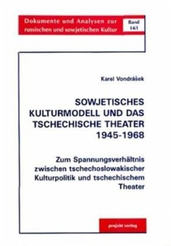 Analyse / Sowjetisches Kulturmodell und das tschechische Theater 1945-1968 1 Analyse / Sowjetisches Kulturmodell und das tschechische Theater 1945-1968 1