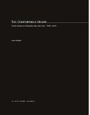 The Comfortable House: North American Suburban Architecture 1890-1930