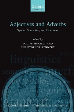 Oxford Studies in Theoretical Linguistics - McNally, Louise / Kennedy, Chris (eds.)