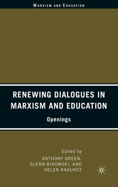 Renewing Dialogues in Marxism and Education