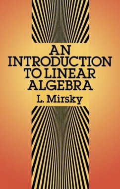 An Introduction to Linear Algebra - Mirsky, L.; Mirsky, Lawrence; Mathematics