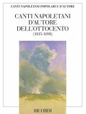 Canti Napoletani D'Autore Dell'ottocento: Per Voce E Pianoforte