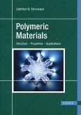 Polymeric Materials: Structure, Properties, Applications