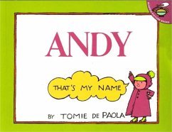 Andy, That's My Name - Depaola, Tomie