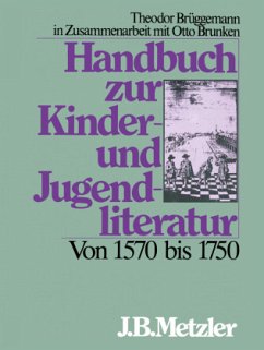 Cover Von 1570 bis 1750 / Handbuch zur Kinderliteratur und Jugendliteratur