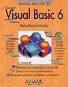 Manual avanzado Microsoft Visual Basic 6 - Blázquez Iglesias, Matías