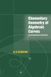 Elementary Geometry of Algebraic Curves - Bild 1