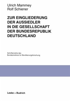 Zur Eingliederung der Aussiedler in die Gesellschaft der Bundesrepublik Deutschland - Mammey, Ulrich; Schiener, Rolf