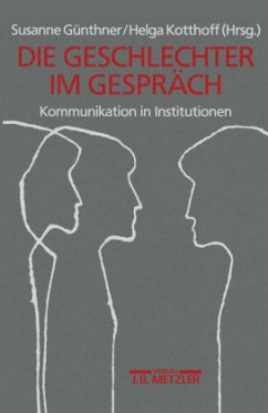 Geschlechter im Gespräch; . - Günthner, Susanne