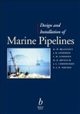 Design and Installation of Marine Pipelines