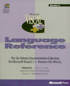 C Language Reference / Microsoft Visual C Plusplus Version 4 for Win 32, 6 Vols. 6 C Language Reference / Microsoft Visual C Plusplus Version 4 for Win 32, 6 Vols. 6