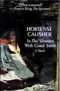 In the Slammer with Carol Smith - Calisher, Hortense