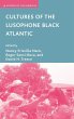 Cultures of the Lusophone Black Atlantic - Bild 1
