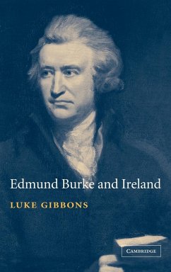 Edmund Burke and Ireland - Gibbons, Luke