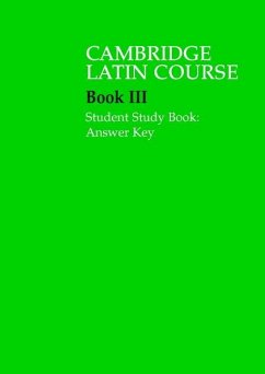 Cambridge Latin Course 3 - Cambridge School Classics Project
