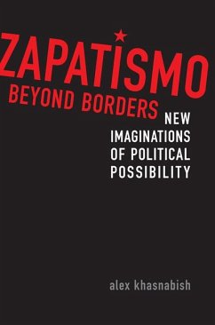 Zapatismo Beyond Borders - Khasnabish, Alex