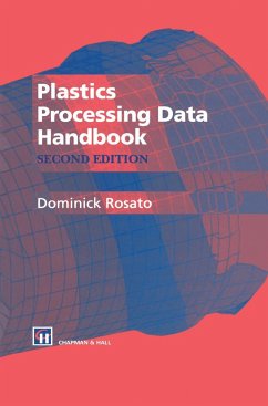 Plastics Processing Data Handbook - Rosato, D. V.