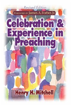 Celebration and Experience in Preaching