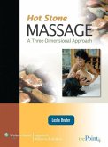 Hot Stone Massage: A Three Dimensional Approach: A Three Dimensional Approach [With Access Code]