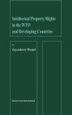 Intellectual Property Rights in the Wto and Developing Countries