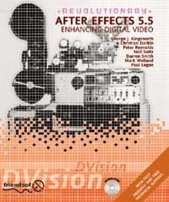Revolutionary After Effects 5.5, w. CD-ROM Revolutionary After Effects 5.5, w. CD-ROM