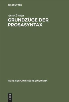 Grundzüge der Prosasyntax - Betten, Anne