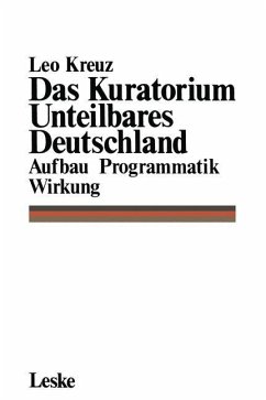 Das Kuratorium Unteilbares Deutschland - Kreuz, Leo