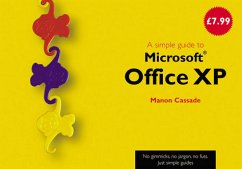 A Simple Guide to Office XP (Simple Guides) A Simple Guide to Office XP (Simple Guides)