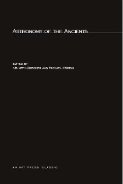 Astronomy of the Ancients - Brecher, Kenneth / Feirtag, Michael (eds.)