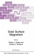 Solar Surface Magnetism - Bild 1