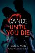 Dance Until You Die - Bild 1
