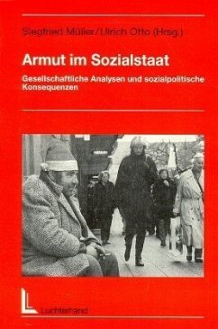 Armut im Sozialstaat - Siegfried Müller, Siegfried und Otto Ulrich Otto