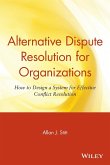 Alternative Dispute Resolution for Organizations