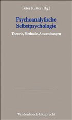 Psychoanalytische Selbstpsychologie / Psychoanalytische Blätter 15 - Kutter, Peter (Hrsg.)