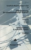 Globalisierung. Globalization. A scientific issue?